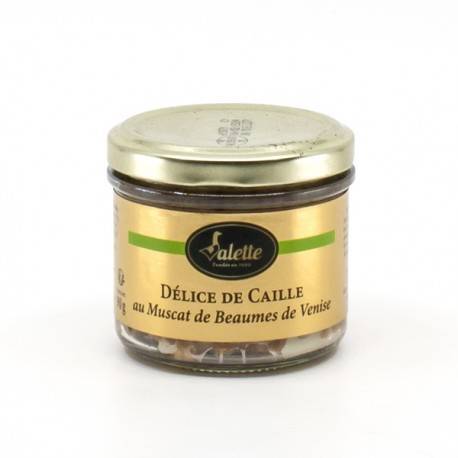 Dlice de Caille au muscat de Beaumes de Venise - 90g